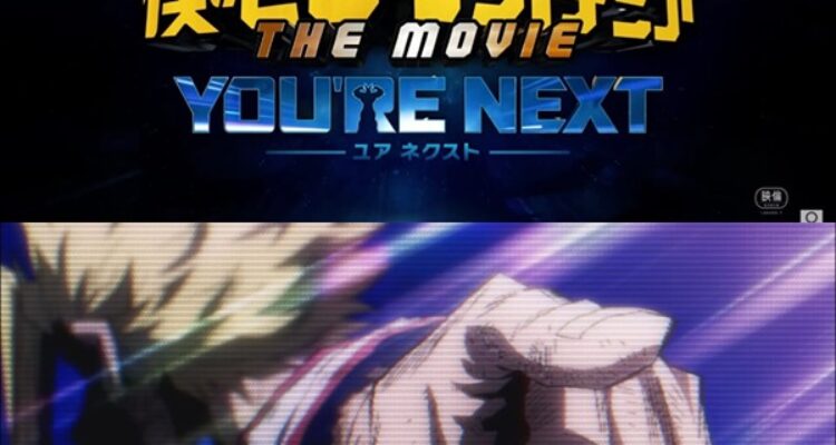 MHA Movie You're Next (1)