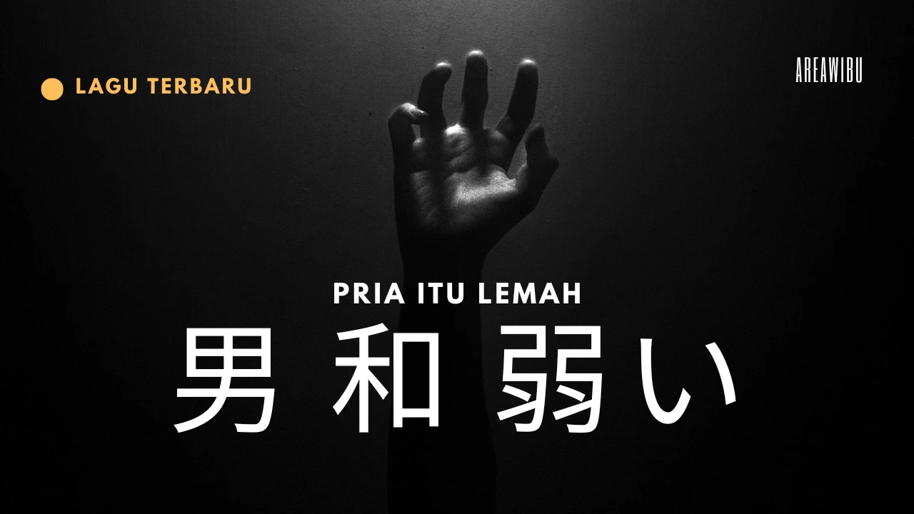 pria itu lemah